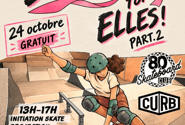 SKATE FOR ELLES  24.10.2026 –